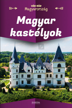 Vida Pter   (Szerk.) - Magyar kastlyok