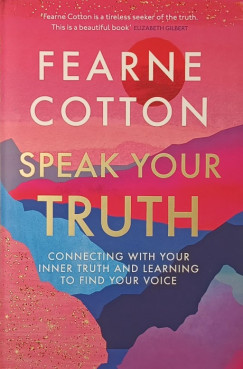 Fearne Cotton - Speak Your Truth