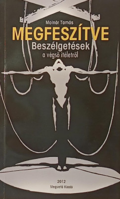 Molnár Tamás - Megfeszítve