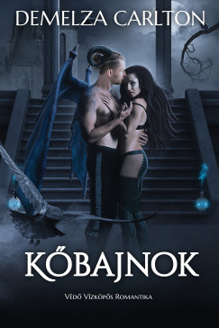 Demelza Carlton - Kbajnok: Vd Vzkps Romantika