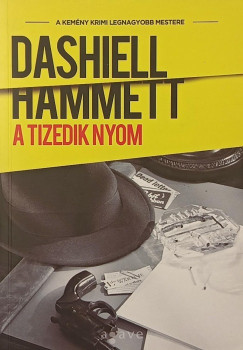 Dashiell Hammett - A tizedik nyom