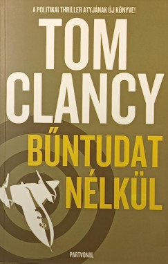 Tom Clancy - B�ntudat n�lk�l