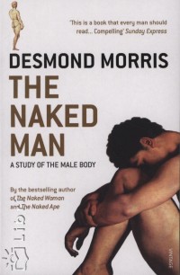 Desmond Morris - The Naked Man