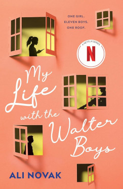 Ali Novak - My Life with the Walter Boys