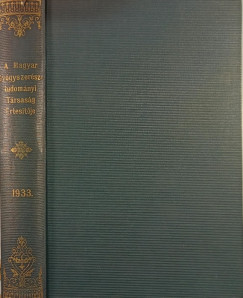 Dr. Liptk Pl   (Szerk.) - A Magyar Gygyszersztudomnyi Trsasg rtestje 1933.