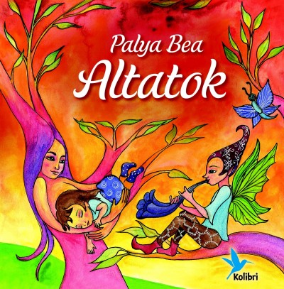 Palya Bea - Péczely Dóra  (Szerk.) - Altatok