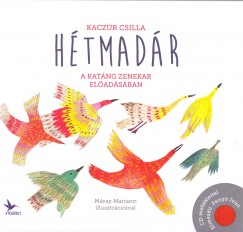 Kaczr Csilla - Htmadr (CD-s knyv)