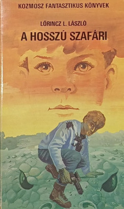 Lőrincz L. László - A hosszú szafári