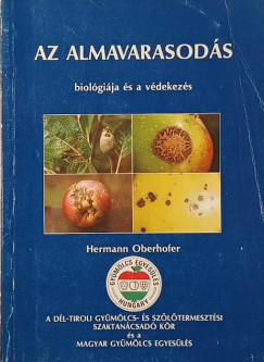 Hermann Oberhofer - Az almavarasod�s biol�gi�ja �s a v�dekez�s