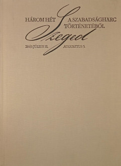 H�rom h�t a szabads�gharc t�rt�net�b�l
