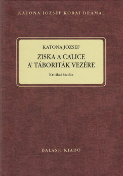 Dr. Nagy Imre   (Vl.) - Katona Jzsef - Ziska a Calice A' Tboritk Vezre