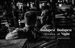 Gasztonyi Gbor - Budapest jszaka - Budapest at Night