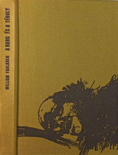William Faulkner - A hang �s a t�boly