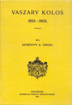 Kemnyfy K. Dniel - Vaszary Kolos - 1855-1905