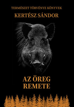 Kert�sz S�ndor   (Szerk.) - Az �reg remete