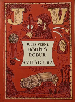 Jules Verne - Hdt Robur - A vilg ura
