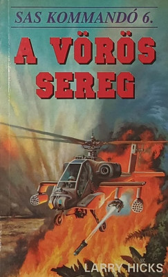 Larry Hicks - A vörös sereg