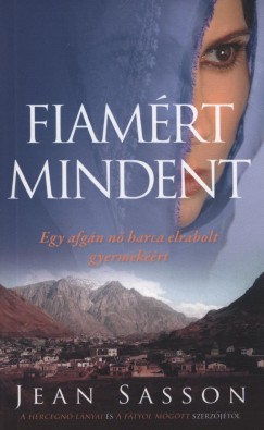 Jean Sasson - Fiamrt mindent