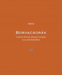 Csont Sndor - Berkes va   (Szerk.) - Borvacsork