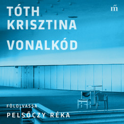 Tth Krisztina - Pelsczy Rka - Vonalkd