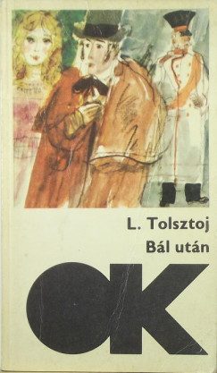 Lev Nikolajevics Tolsztoj - Bl utn