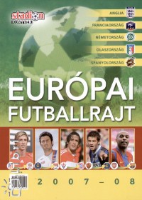 Ferkai Marcell   (Szerk.) - Európai futballrajt 2007-08