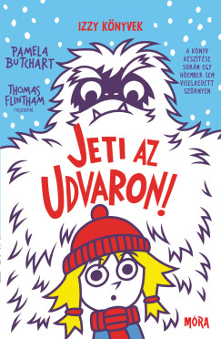 Pamela Butchart - Jeti az udvaron!