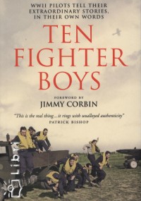 Athol Forbes   (Szerk.) - Ten Fighter Boys