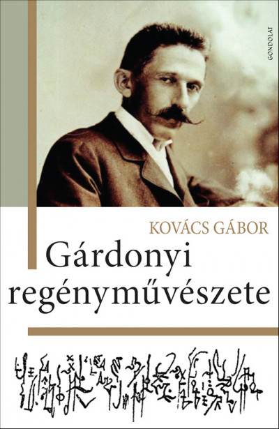 Kovács Gábor - Gárdonyi regénymûvészete