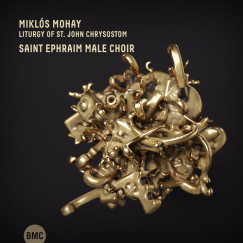 Mohay Mikl�s - Szent Efr�m F�rfikar - Arnysz�j� Szent J�nos Liturgi�ja (dupla CD)