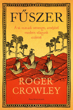 Roger Crowley - Fszer