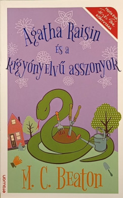 M. C. Beaton - Agatha Raisin s a kgynyelv asszonyok