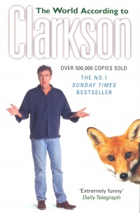 Jeremy Clarkson - The World According to Clarkson