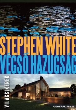 White Stephen - Stephen White - Vgs hazugsg