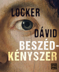 Locker Dvid - Beszdknyszer