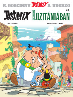 Fabcaro - Asterix 41. - Asterix Luzit�ni�ban