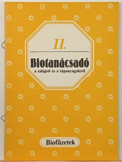 G�vay J�nos  (�ssze�ll.) - Biotan�csad� a talajr�l �s a t�panyagokr�l
