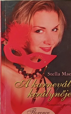 Stella Mae - A karnevál királynője