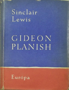 Sinclair Lewis - Gideon Planish