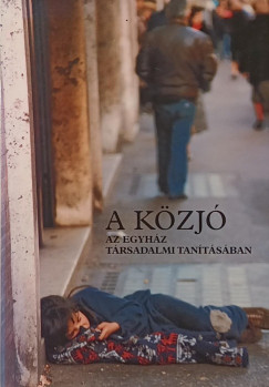A közjó az egyház társadalmi tanításában