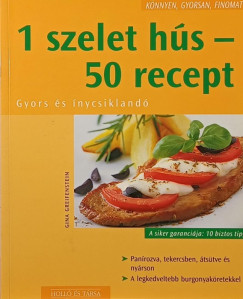 Gina Greifenstein - 1 szelet h�s, 50 recept