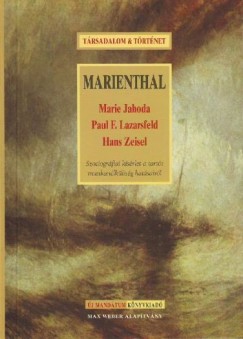 Marie Jahoda - Paul Felix Lazarsfeld - Hans Zeisel - Marienthal