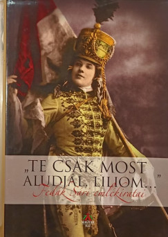 Bognr Jzsef   (Szerk.) - "Te csak most aludjl, Liliom..."