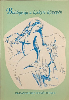 Farkas István - Boldogság a kiskert közepén