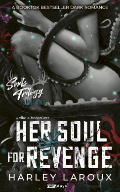 Her Soul For Revenge - Lelke a bosszúért