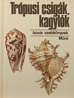 Podani J�nos - Tr�pusi csig�k, kagyl�k
