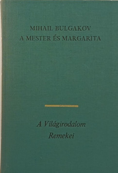 Mihail Bulgakov - A Mester s Margarita