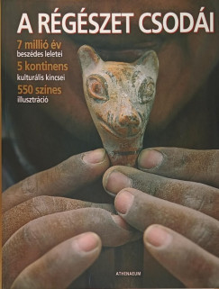 Dr. Aedeen Cremin   (Szerk.) - A r�g�szet csod�i
