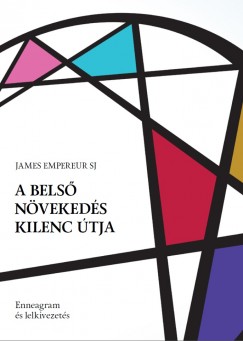 James Empereur - A bels nvekeds kilenc tja