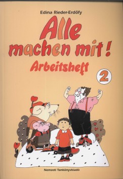 Edina Rieder-Erdfy - Alle machen mit! - Arbeitsheft 2
